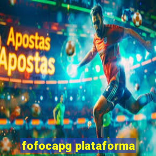 fofocapg plataforma